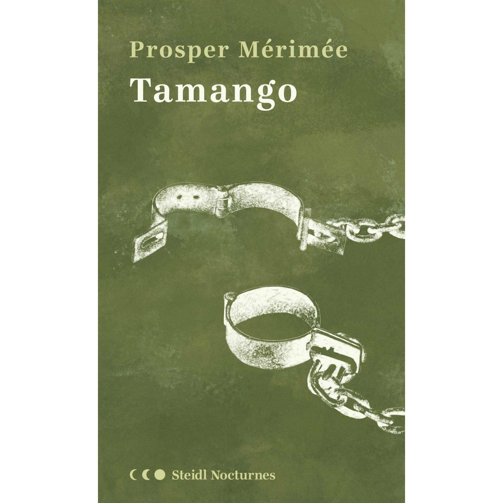 Tamango, Belletristik von W. Gerhard, Andreas Nohl, Prosper Mérimée, Arthur Schurig