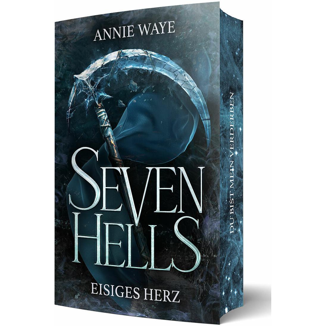 Waye:Seven Hells 2: Eisiges Herz, Belletristik von Annie Waye