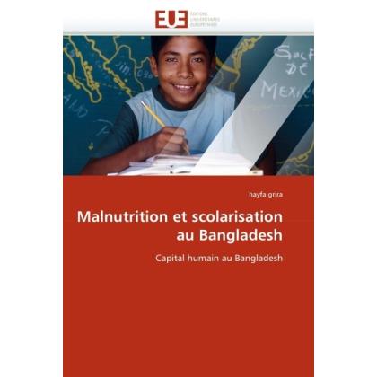 Malnutrition et scolarisation au Bangladesh, Fachbücher