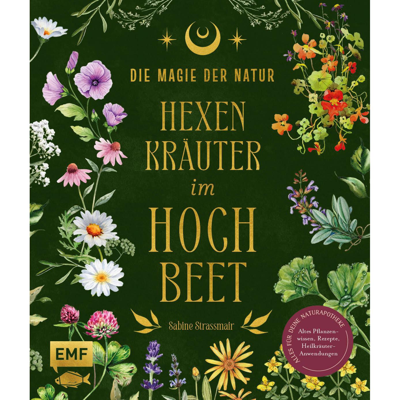 Strassmair:Die Magie der Natur: Hexenkr, Ratgeber von Sabine Strassmair