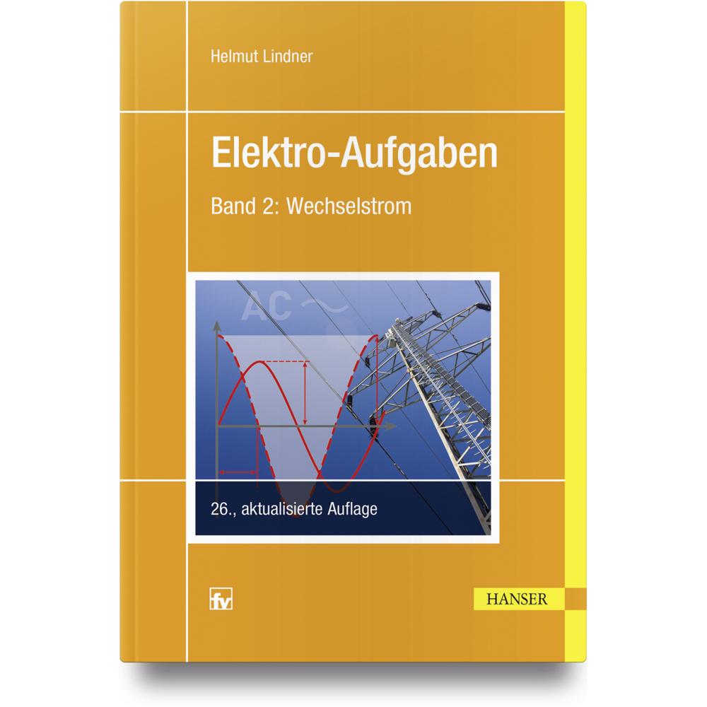 Thumbnail - Elektro-Aufgaben 2, Fachbücher von Helmut Lindner
