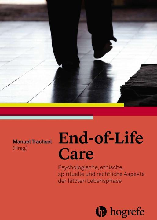 Produktbild EndofLife Care (Deutsch, Manuel Trachsel, 2018)