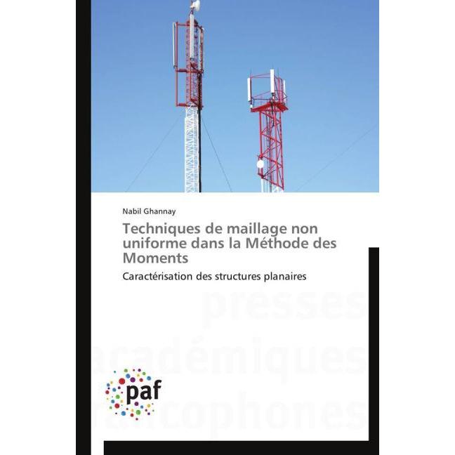 Techniques de maillage non uniforme dans la Méthode des Moments, Fachbücher