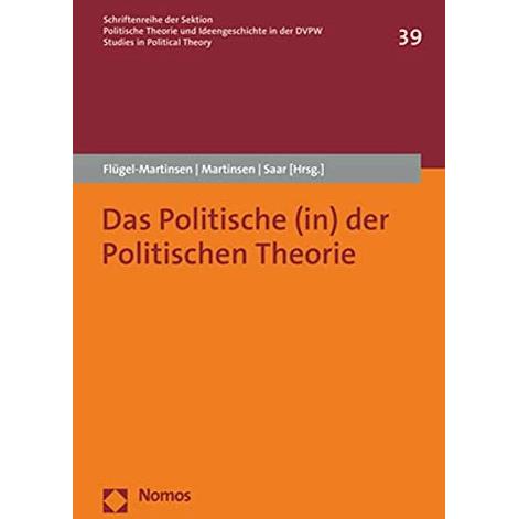 Das Politische (in) der Politischen Theorie, Fachbücher von Franziska Martinsen, Martin Saar, Oliver Flügel-Martinsen