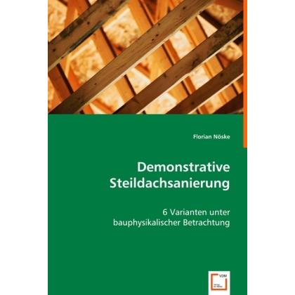 Demonstrative Steildachsanierung, Fachbücher