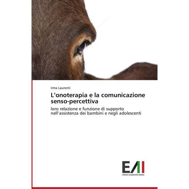 L onoterapia e la comunicazione senso-percettiva, Fachbücher