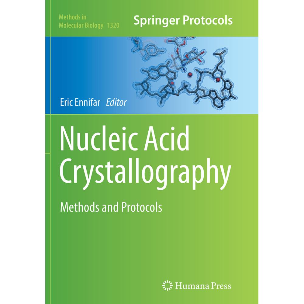 Nucleic Acid Crystallography, Fachbücher von Eric Ennifar