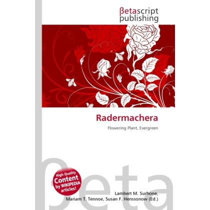 Thumbnail - Radermachera, Fachbücher von Lambert M. Surhone, Miriam T. Timpledon, Susan F. Marseken