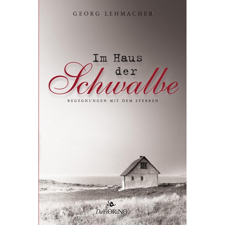 Im Haus der Schwalbe, Ratgeber von Georg Lehmacher