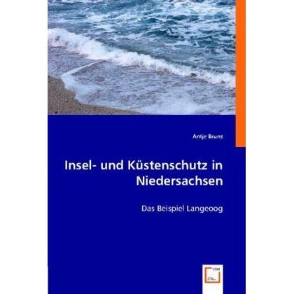 Insel- und Küstenschutz in Niedersachsen, Fachbücher von Antje Bruns