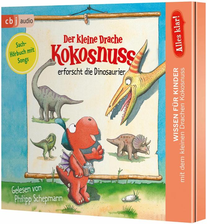 Produktbild Alles klar! Der kleine Drache Kokosnuss erforscht... Die Dinosaurier (Alfred Dieler, Ingo Siegner, Philipp Schepmann, Deutsch)