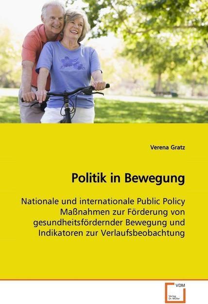 Actual product image Politik in Bewegung (German, Verena Gratz, 2009)