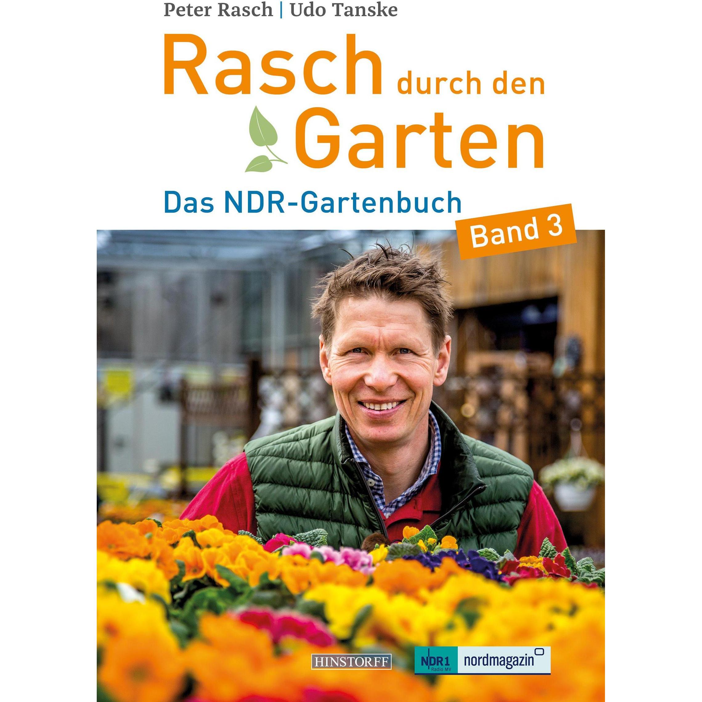 Rasch durch den Garten, Ratgeber von Peter Rasch