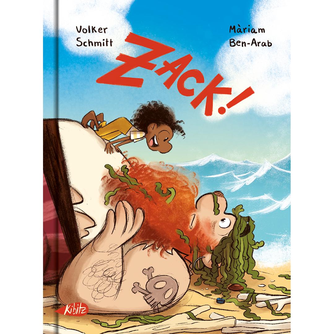 Zack!, Kinderbücher von Volker Schmitt, Miriam Ben-Arab