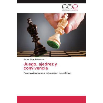Juego, ajedrez y convivencia, Ratgeber