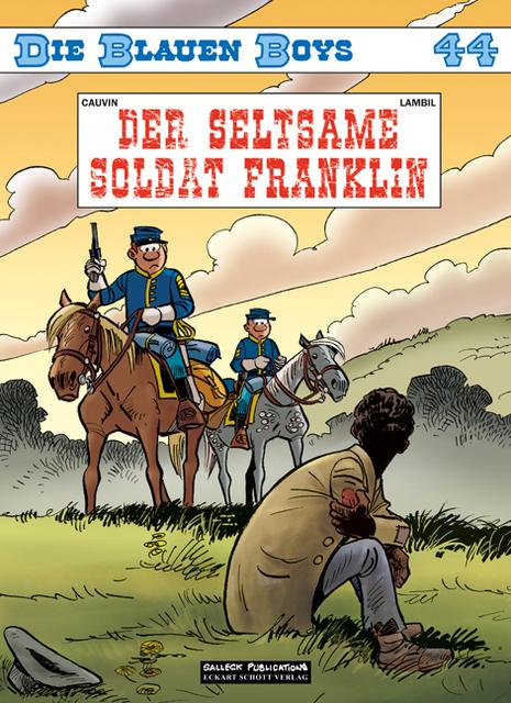 Produktbild Die Blauen Boys Band 44 (Deutsch, Raoul Cauvin, Willy Lambil, 2018)