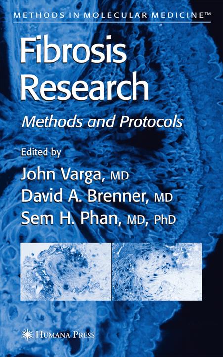 Fibrosis Research (Englisch, David A. Brenner, John Varga, Sem H. Phan, 2010)