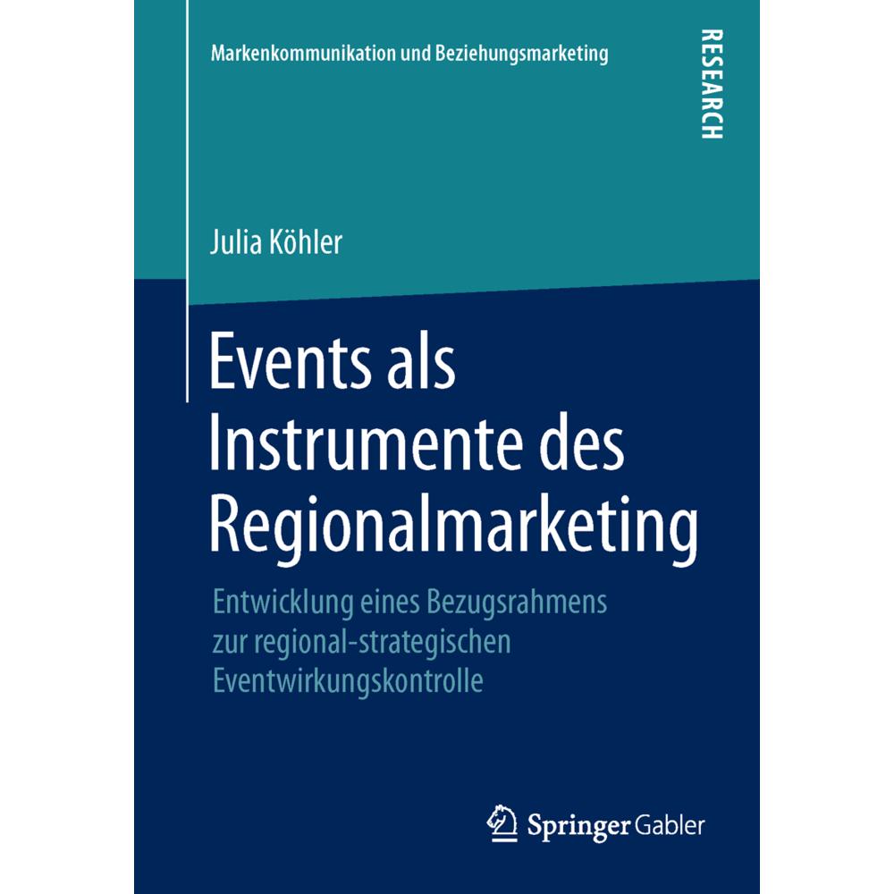 Events als Instrumente des Regionalmarketing, Fachbücher von Julia Köhler