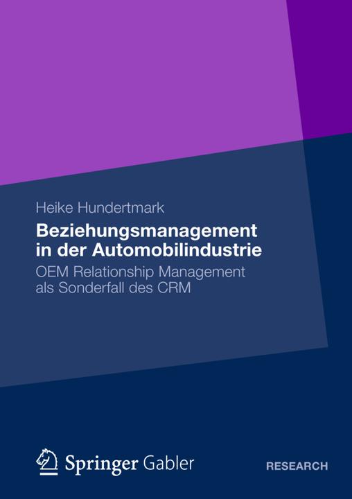 Produktbild Beziehungsmanagement in der Automobilindustrie (Deutsch, Heike Hundertmark, 2013)