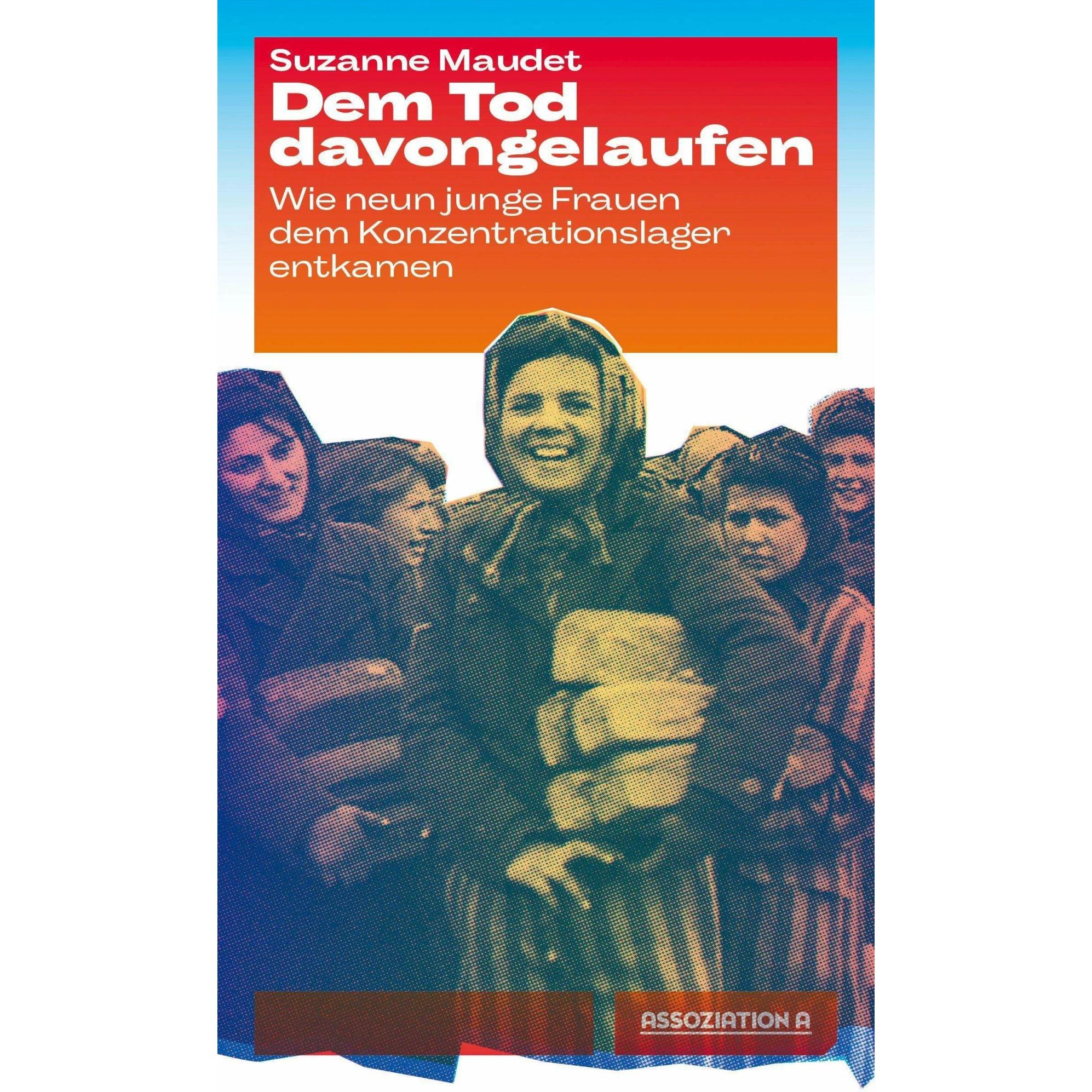 Dem Tod davongelaufen, Fachbücher von Suzanne Maudet