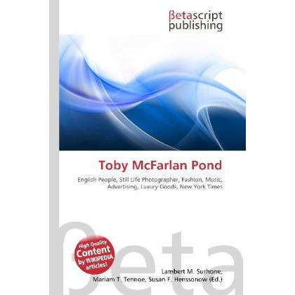 Thumbnail - Toby McFarlan Pond, Fachbücher von Lambert M. Surhone, Mariam T. Tennoe, Susan F. Henssonow