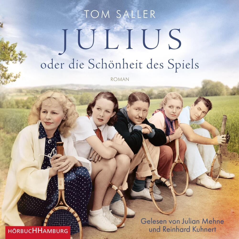 Julius oder die Schönheit des Spiels, Hörbücher von Tom Saller, Julian Mehne