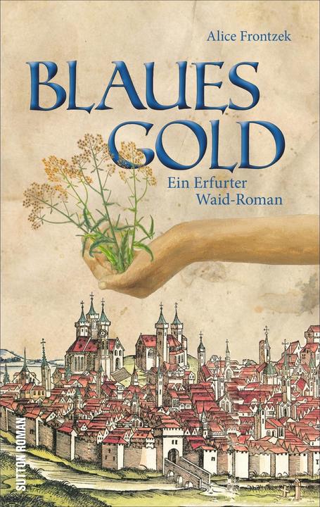 Produktbild Blaues Gold (Deutsch, Alice Frontzek, 2015)