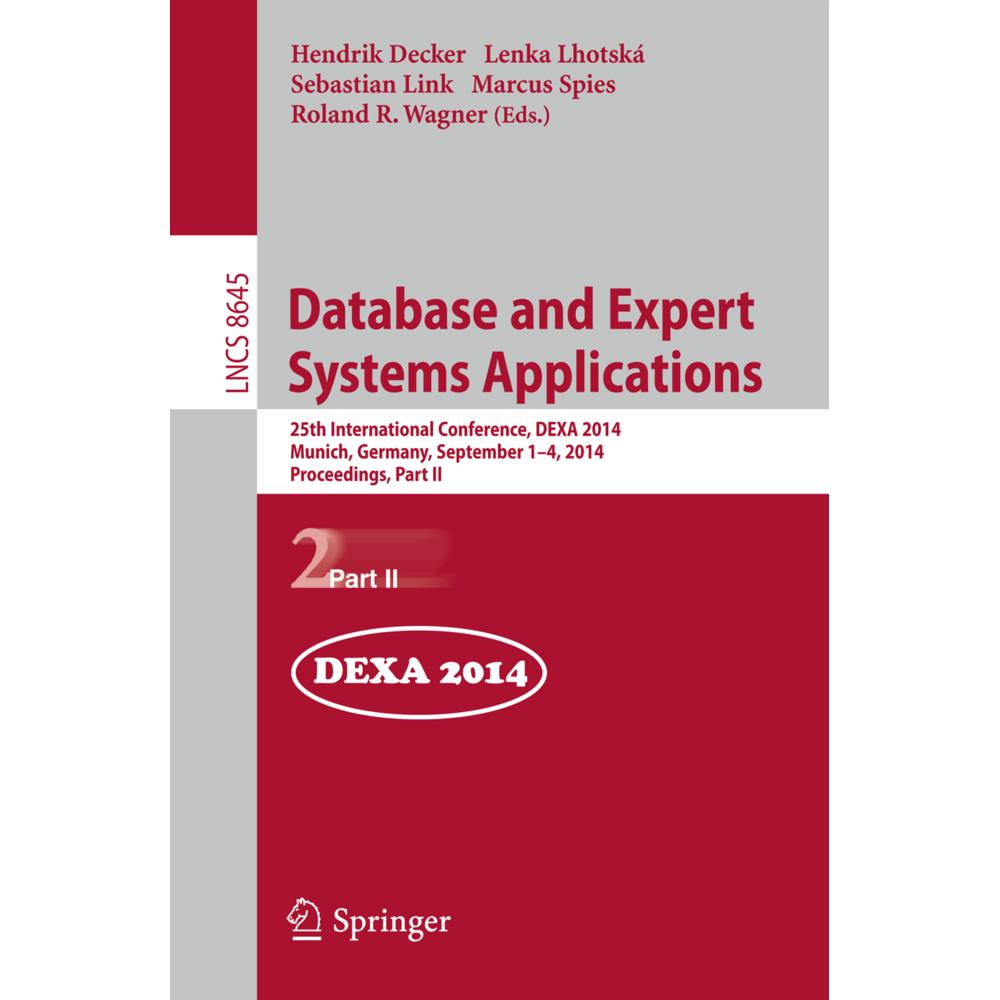 Database and Expert Systems Applications, Fachbücher von Sebastian Link, Hendrik Decker, Lenka Lhotská
