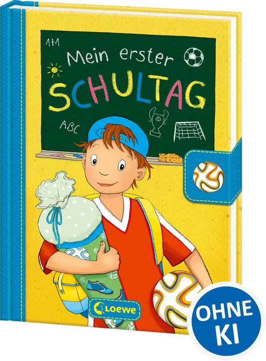 Mein erster Schultag - Fussball (German, Steffi Wöhner, 2020)