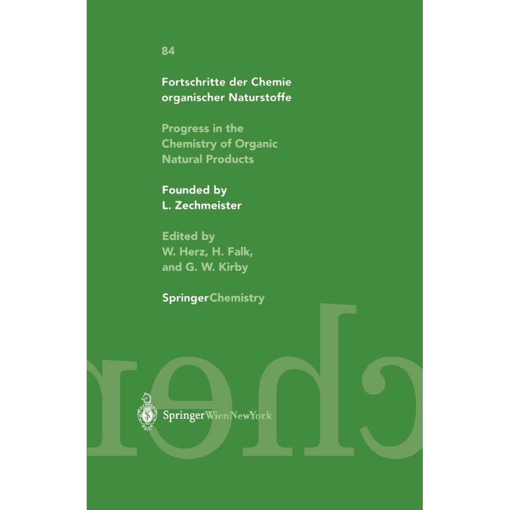 Progress in the Chemistry of Organic Natural Products / Fortschritte der Chemie organischer Natursto, Fachbücher