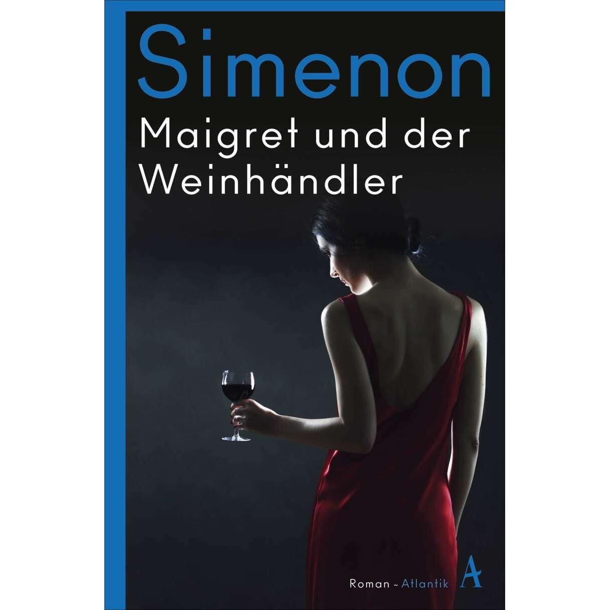 Maigret und der Weinhändler, Belletristik von Georges Simenon