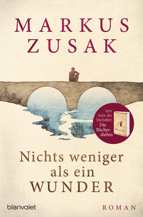 Nichts weniger als ein Wunder (German, Markus Zusak, 2020)