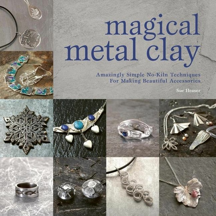 Produktbild Magical Metal Clay (Englisch, Sue Heaser, 2021)