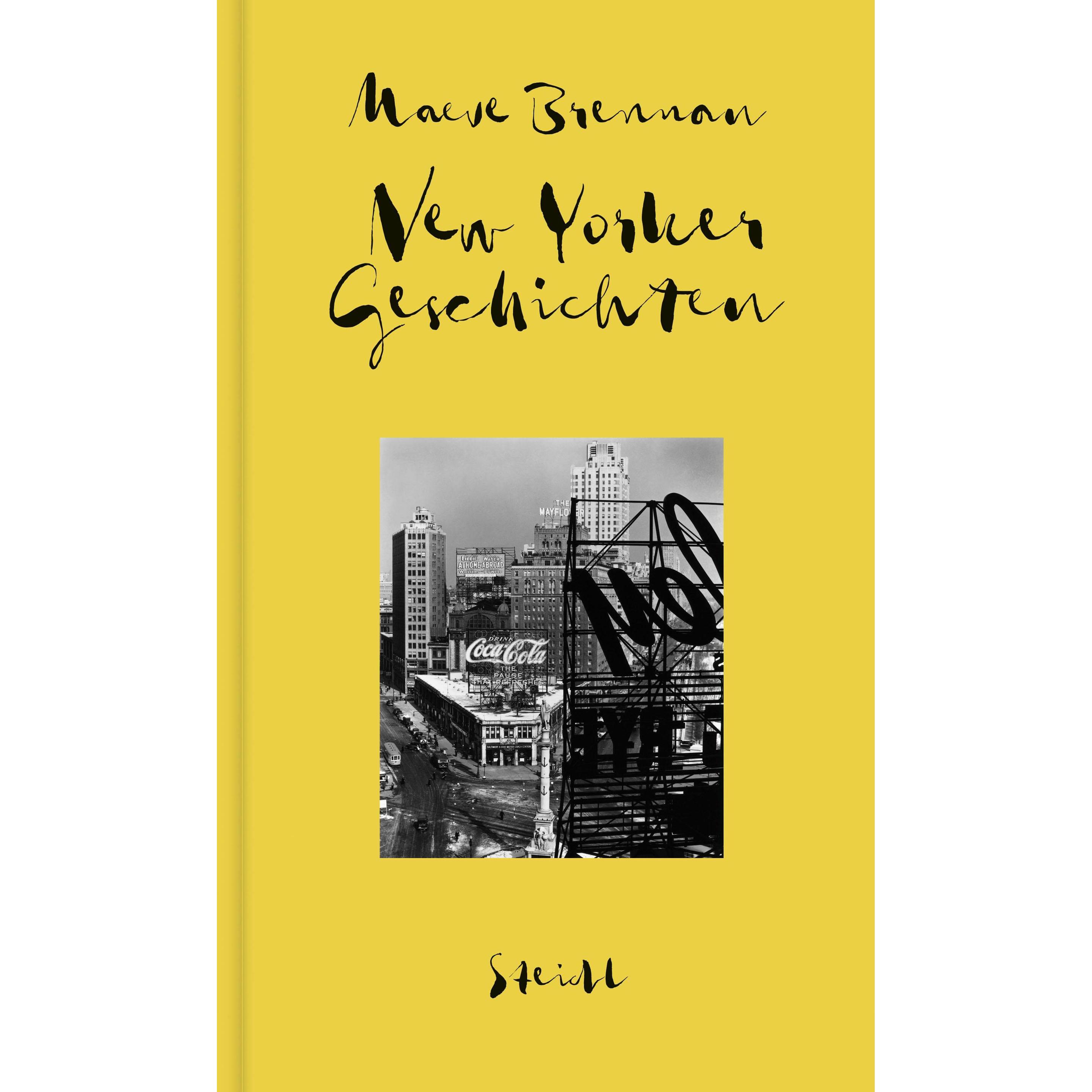 Sämtliche Erzählungen, Band 2: New Yorker Geschichten, Belletristik von Maeve Brennan
