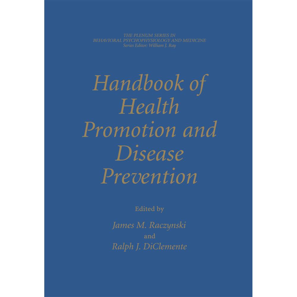 Handbook of Health Promotion and Disease Prevention, Fachbücher von Ralph J. Diclemente, James M. Raczynski