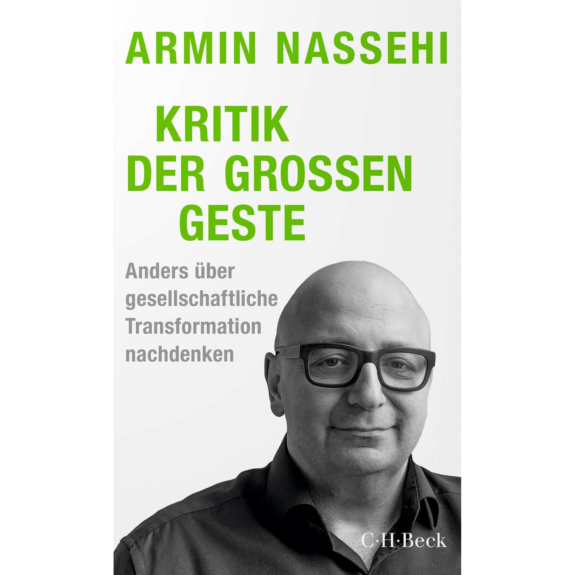Kritik der grossen Geste, Sachbücher von Armin Nassehi
