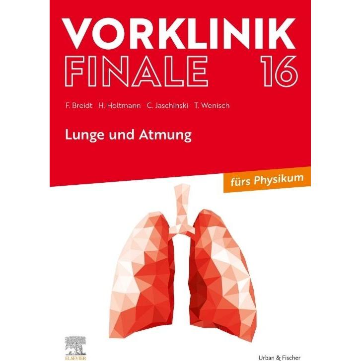 Vorklinik Finale 16, Fachbücher von Christoph Jaschinski, Thomas Wenisch, Henrik Holtmann, Franziska Breidt