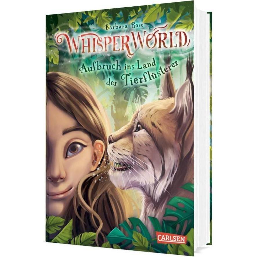 Whisperworld 1: Aufbruch ins Land der Tierflüsterer, Hörbücher von Alina Brost, Barbara Rose