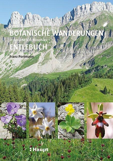 Actual product image Botanische Wanderungen in der UNESCO Biosphäre Entlebuch (German, Franz Portmann, 2020)
