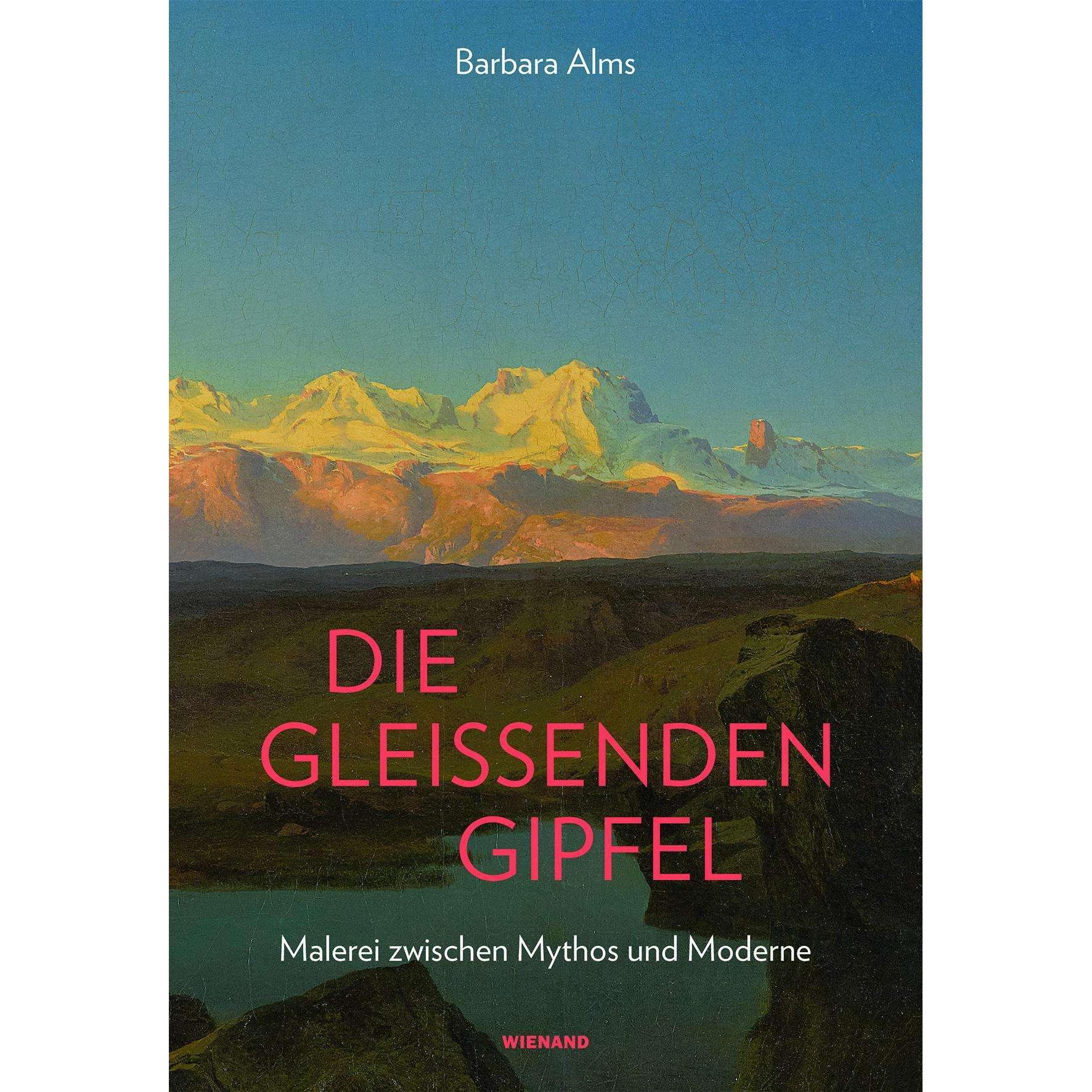 Die gleissenden Gipfel, Fachbücher von Barbara Alms
