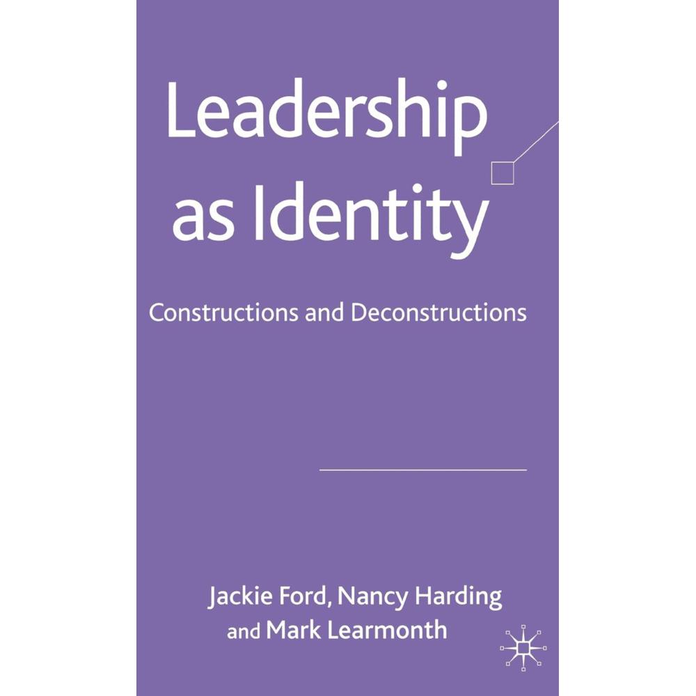 Leadership as Identity, Fachbücher von N. Harding, Jackie Ford, M. Learmonth