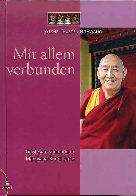 Produktbild Mit allem verbunden (Deutsch, Birgit Stratmann, Carola Roloff, Christof Spitz, Oliver Petersen, Thubten Ngawang, 2005)