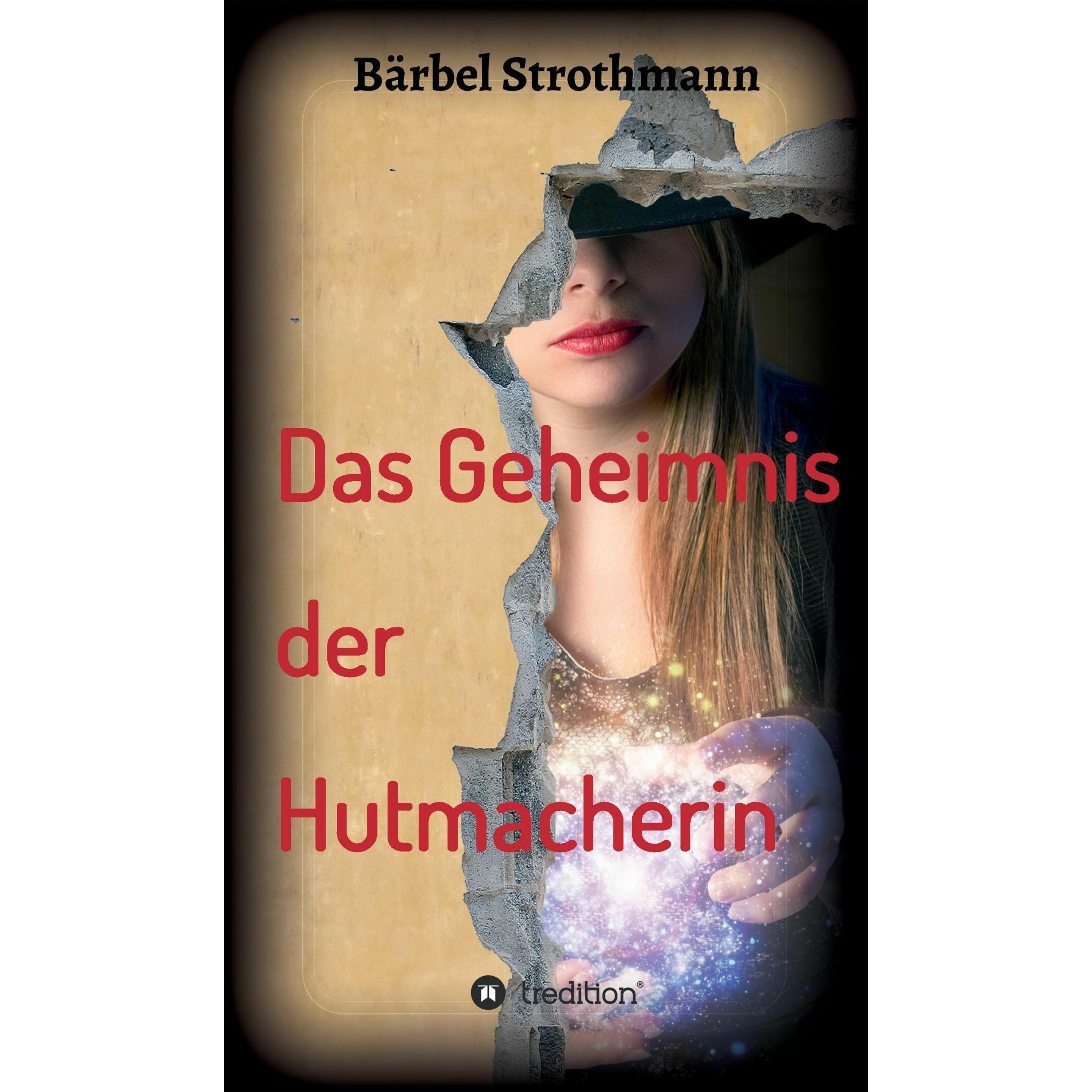 Klara und das Geheimnis der Hutmacherin, Belletristik von Bärbel Strothmann