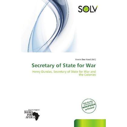 Secretary of State for War, Fachbücher von Erwin Dee Kord