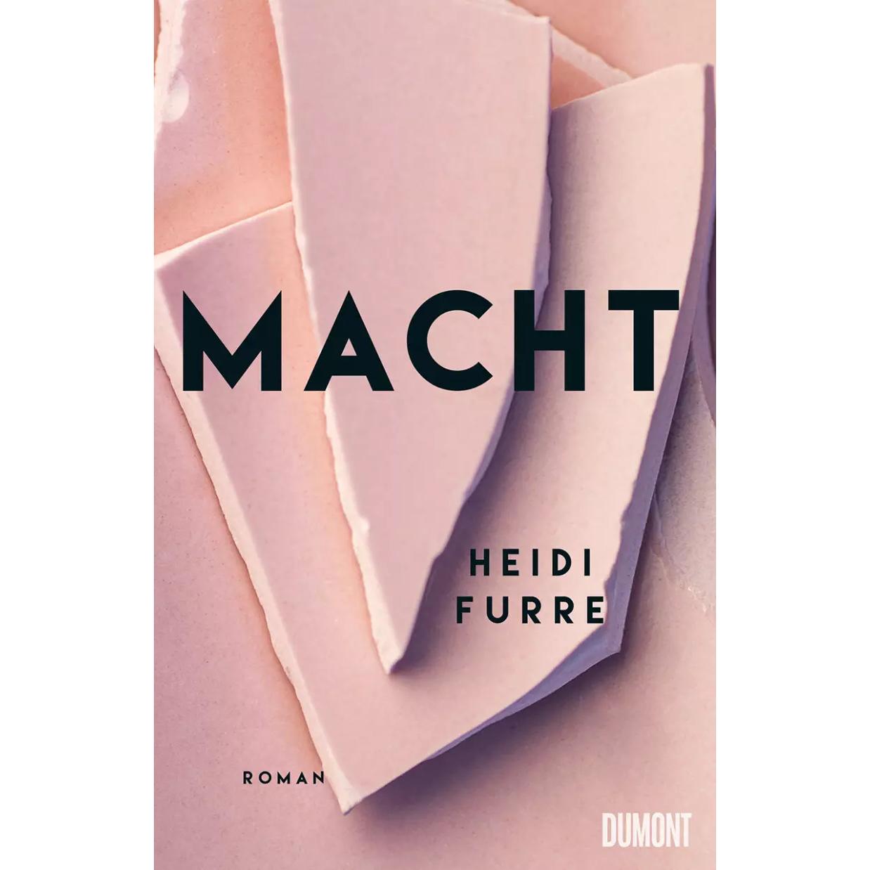 Macht, Belletristik von Heidi Furre, Karoline Hippe