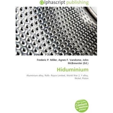 Hiduminium, Fachbücher von Agnes F. Vandome, Frederic P. Miller, John McBrewster