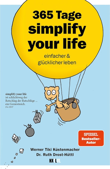 Produktbild Next Level Simplify your life (Deutsch, Ruth Drost-Hüttl, Werner Tiki Küstenmacher, 2024)