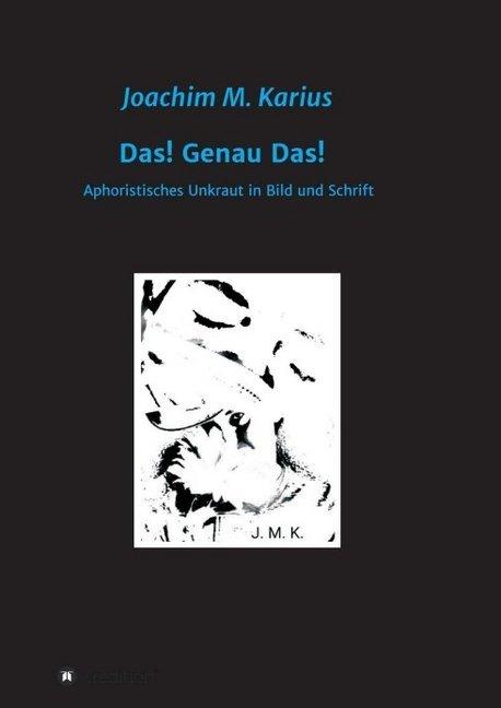 Produktbild Das! Genau Das! (Deutsch, Joachim Karius, 2016)