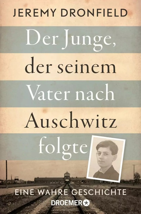 Immagine prodotto Der Junge, der seinem Vater nach Auschwitz folgte (Tedesco, Jeremy Dronfield, 2022)