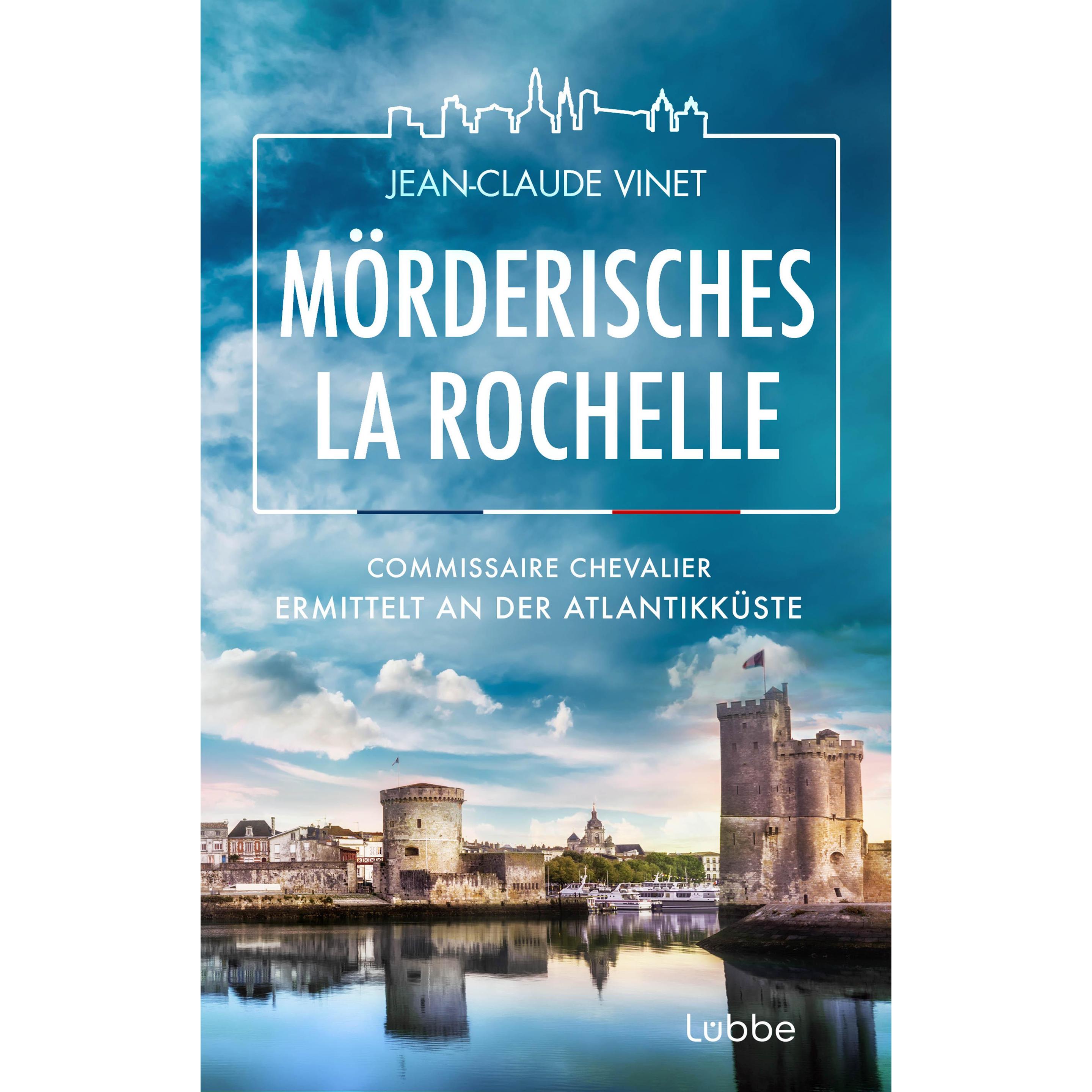 Thumbnail - Mörderisches La Rochelle, Belletristik von Jean-Claude Vinet